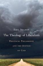 The Theology of Liberalism