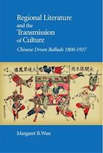 Regional Literature and the Transmission of Culture