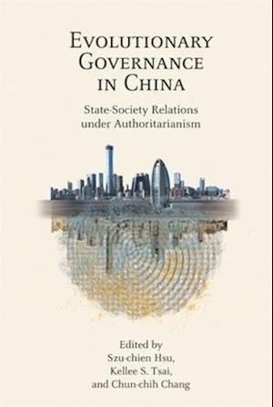 Evolutionary Governance in China