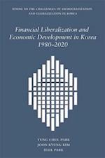 Financial Liberalization and Economic Development in Korea, 1980–2020