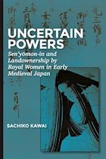 Uncertain Powers