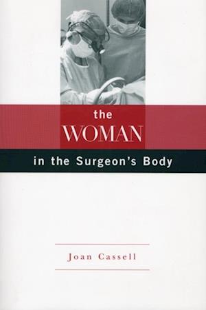 Woman in the Surgeon''s Body