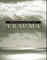 Remembering Trauma