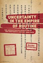 Uncertainty in the Empire of Routine