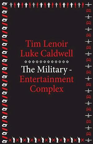 Military-Entertainment Complex