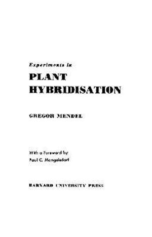 Experiments in Plant Hybridisation