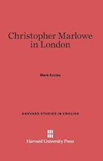 Christopher Marlowe in London