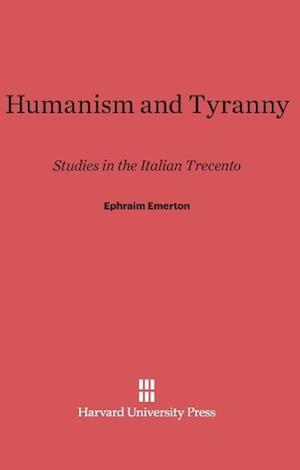 Humanism and Tyranny