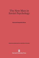 The New Man in Soviet Psychology