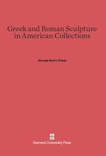 Greek and Roman Sculpture in American Collections