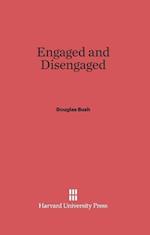 Engaged and Disengaged