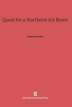 Quest for a Northern Air Route