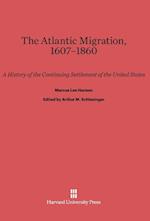 The Atlantic Migration, 1607-1860