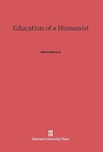 Education of a Humanist