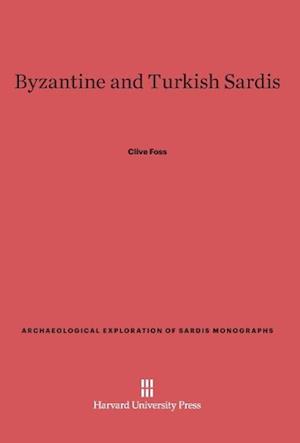 Byzantine and Turkish Sardis