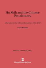 Hu Shih and the Chinese Renaissance