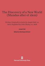 The Discovery of a New World (Mundus Alter Et Idem)