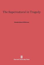 The Supernatural in Tragedy