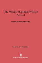 The Works of James Wilson, Volume I