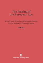 The Passing of the European Age