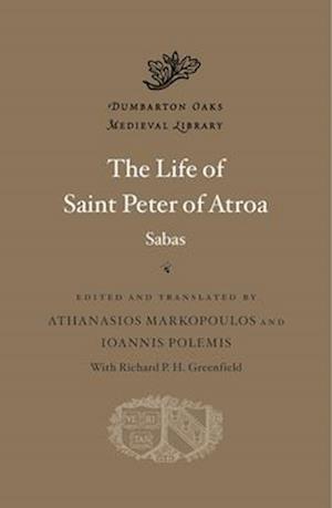 The Life of Saint Peter of Atroa