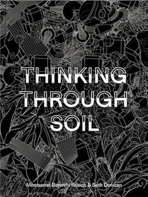 Thinking Through Soil