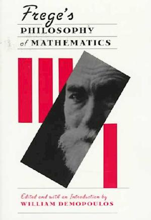 Frege’s Philosophy of Mathematics