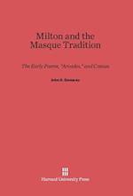 Milton and the Masque Tradition