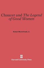 Chaucer and the Legend of Good Women