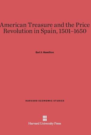 American Treasure and the Price Revolution in Spain, 1501-1650