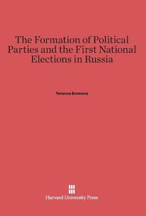 The Formation of Political Parties and the First National Elections in Russia