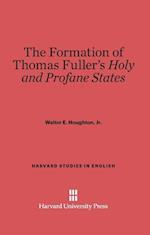 The Formation of Thomas Fuller's Holy and Profane States