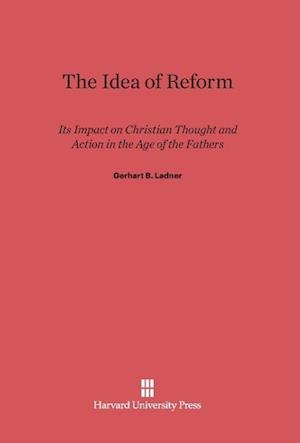 The Idea of Reform