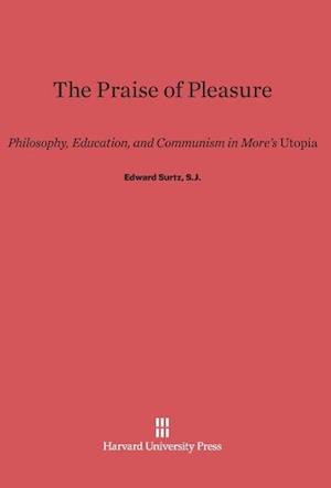 The Praise of Pleasure