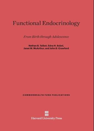 Functional Endocrinology from Birth Through Adolescence