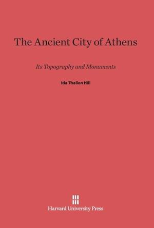 The Ancient City of Athens