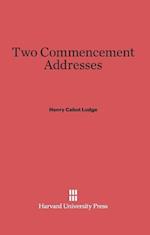 Two Commencement Addresses