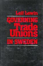 Governing Trade Unions in Sweden