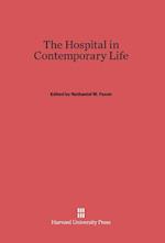 The Hospital in Contemporary Life