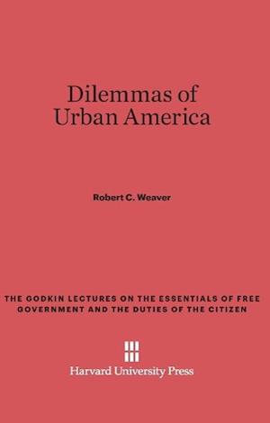 Dilemmas of Urban America