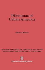 Dilemmas of Urban America