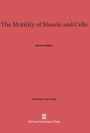The Motility of Muscle and Cells