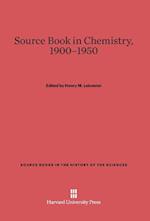 A Source Book in Chemistry, 1900-1950