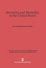 Mortality and Morbidity in the United States