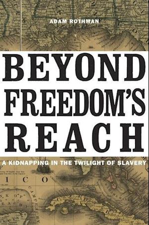 Beyond Freedom’s Reach