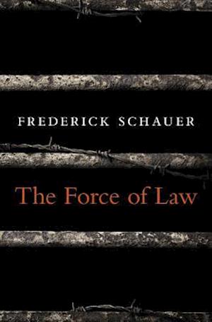 The Force of Law