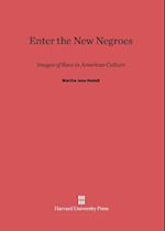 Enter the New Negroes