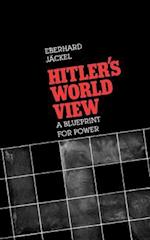 Hitler’s World View