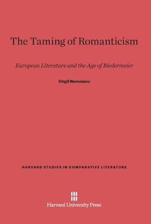 The Taming of Romanticism