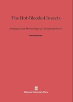 The Hot-Blooded Insects